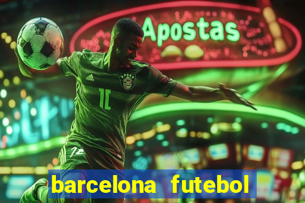 barcelona futebol play hd